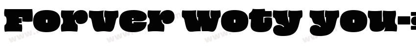 Forver woty you字体转换